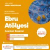 Ebru Atölyesi (Yüz Yüze)