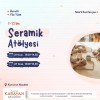 Seramik Atölyesi (7-13 Yaş, Yüz Yüze) 