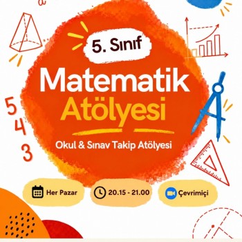 Matematik  Atölyesi-OKUL & SINAV TAKİP ATÖLYESİ