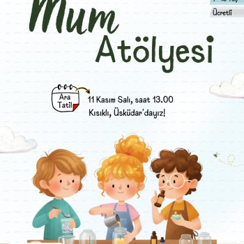 Mum  Atölyesi (Yüz Yüze) 