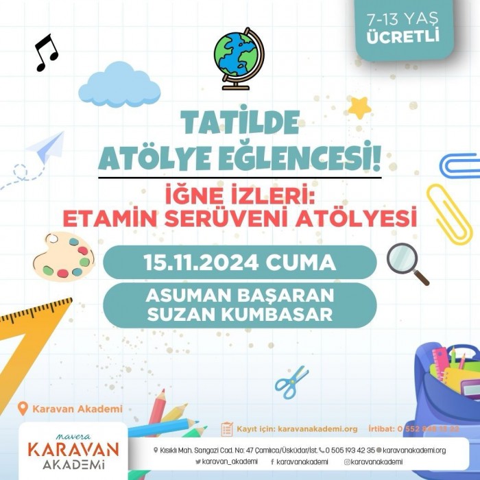 İğne İzleri Etamin Serüveni Atölyesi (7-13 Yaş, Yüz Yüze) 