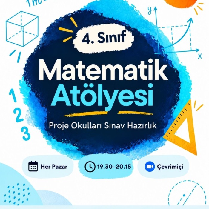 Matematik  Atölyesi-PROJE OKULLARI SINAV HAZIRLIK ATÖLYESİ